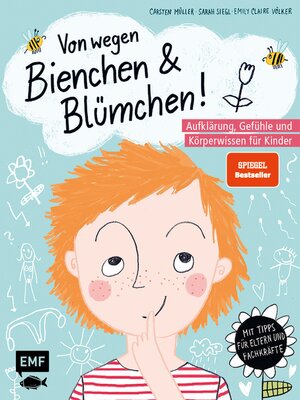 cover image of Von wegen Bienchen und Blümchen! Aufklärung, Gefühle und Körperwissen für Kinder ab 5
